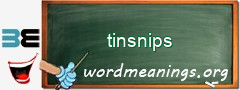 WordMeaning blackboard for tinsnips